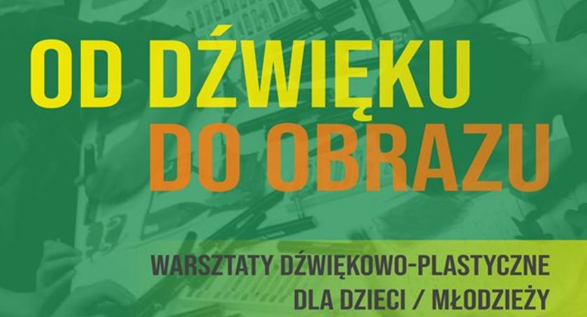 Bądź kreatywny i namaluj dźwięki. Już w sobotę zaczynają się warsztaty