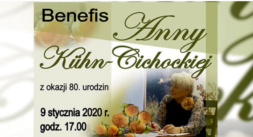 Benefis Anny Kühn-Cichockiej