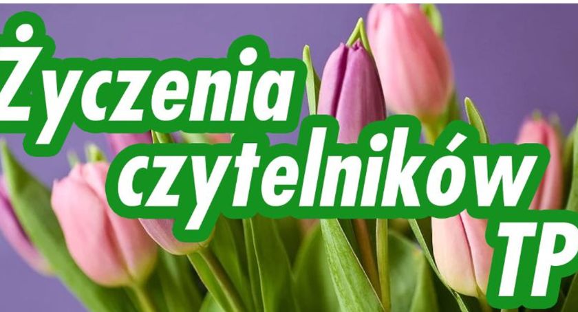 Życzenia czytelników TP