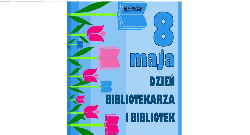 Dzień Bibliotekarza i Bibliotek