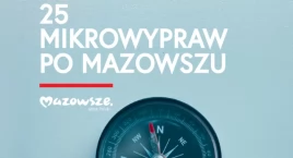 Mikro wyprawa, maksi przygoda