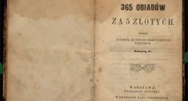 Jak Ćwierczakiewiczowa urządziła polski stół. Flaki &hellip;