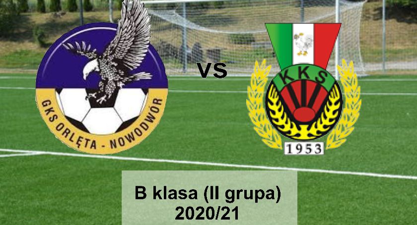 B klasa (II grupa): Orlęta Nowodwór - Garbarnia II Kurów