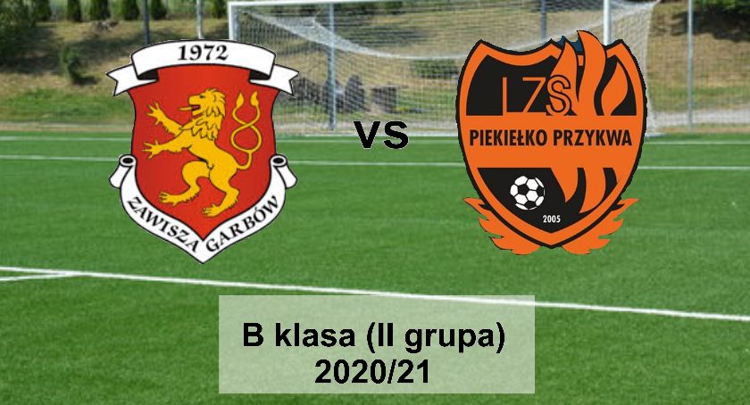 B klasa (II grupa): Zawisza Garbów - Piekiełko Przykwa