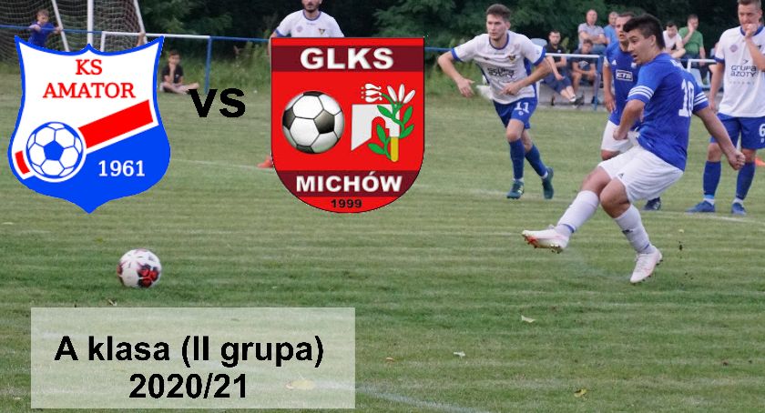 A klasa (II Grupa): Amator Leopoldów/Rososz - GLKS Michów