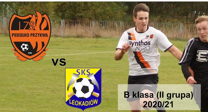 B klasa (II grupa). Piekiełko Przykwa - SKS Leokadiów
