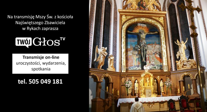 Msza Święta - transmisja z kościoła w Rykach