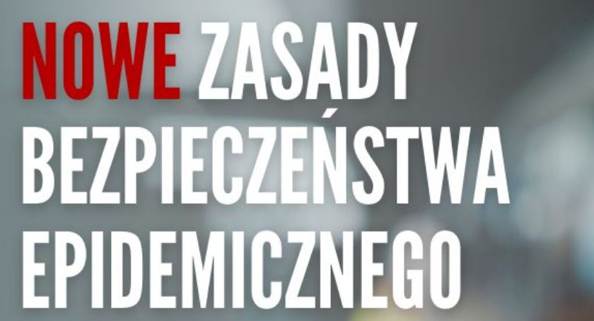 Od soboty nowe zasady bezpieczeństwa