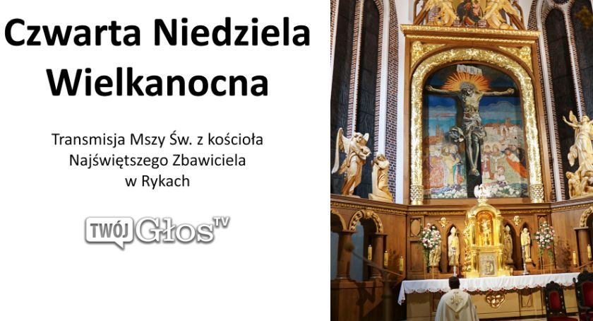 Ryki - Transmisja Mszy św. z kościoła Najświętszego Zbawiciela