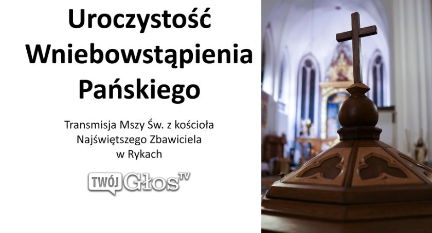 Ryki - Transmisja Mszy św. z kościoła Najświętszego Zbawiciela