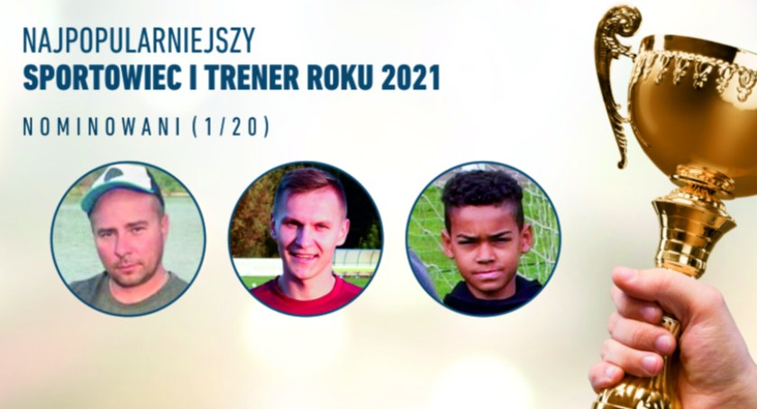 Walczą o tytuł Sportowca, Trenera i Juniora Roku 2021 (1/20)