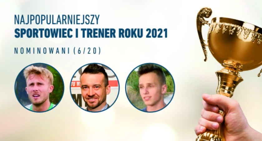 Walczą o tytuł Sportowca, Trenera i Juniora Roku 2021 (6/20)
