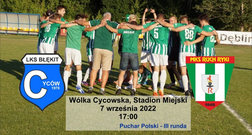 Ruch do Cycowa po awans