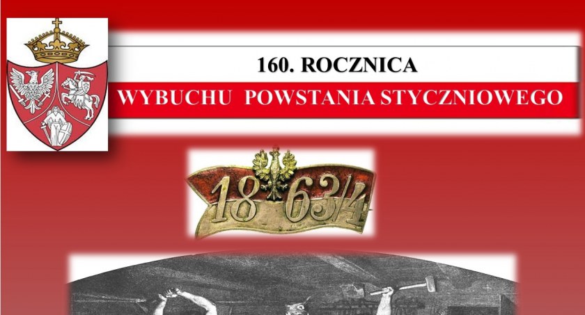 Obchody 160 rocznicy wybuchy powstania styczniowego 
