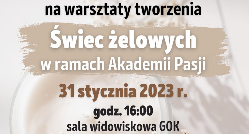 Warsztaty tworzenia świec żelowych w Kłoczewie