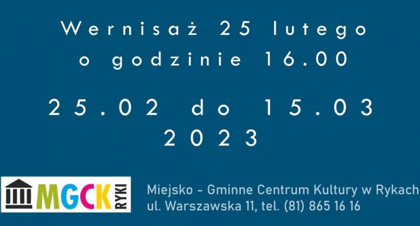 Wystawa Grzegorza Bajorka w Rykach