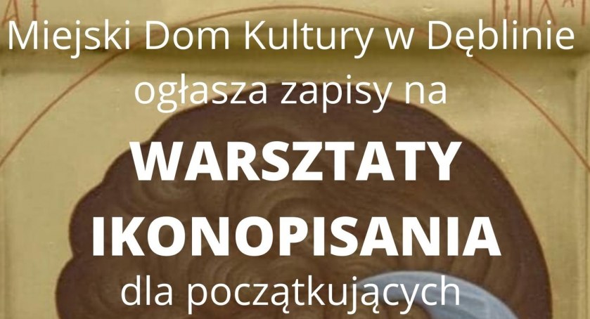 Ruszyły zapisy na  warsztaty z ikonopisania 
