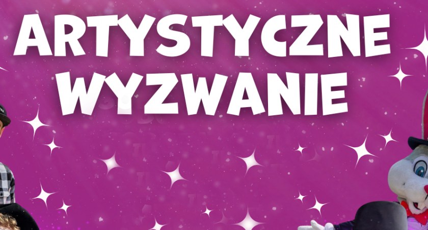 Artystyczne wyzwanie na Farmie Iluzji