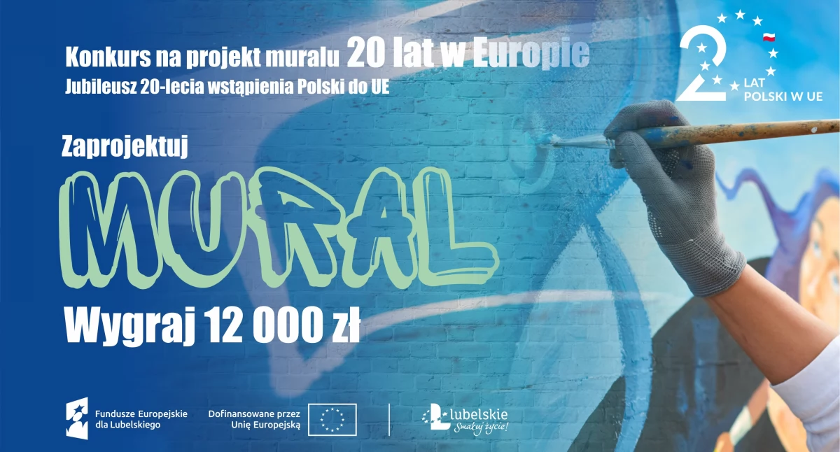 Konkurs „20 lat w Europie. Jubileusz wstąpienia Polski do Unii Europejskiej”