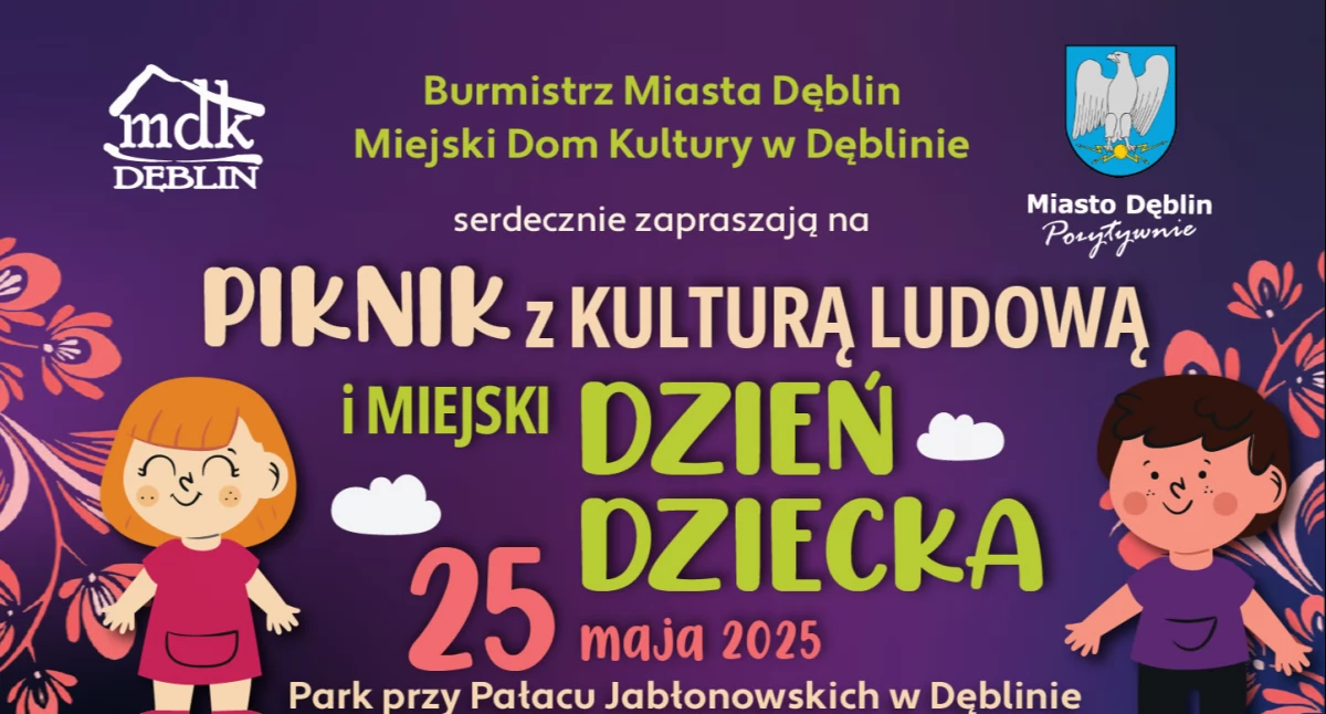 Dęblin: Miejski Dzień Dziecka i Piknik z Kulturą Ludową – już 25 maja!