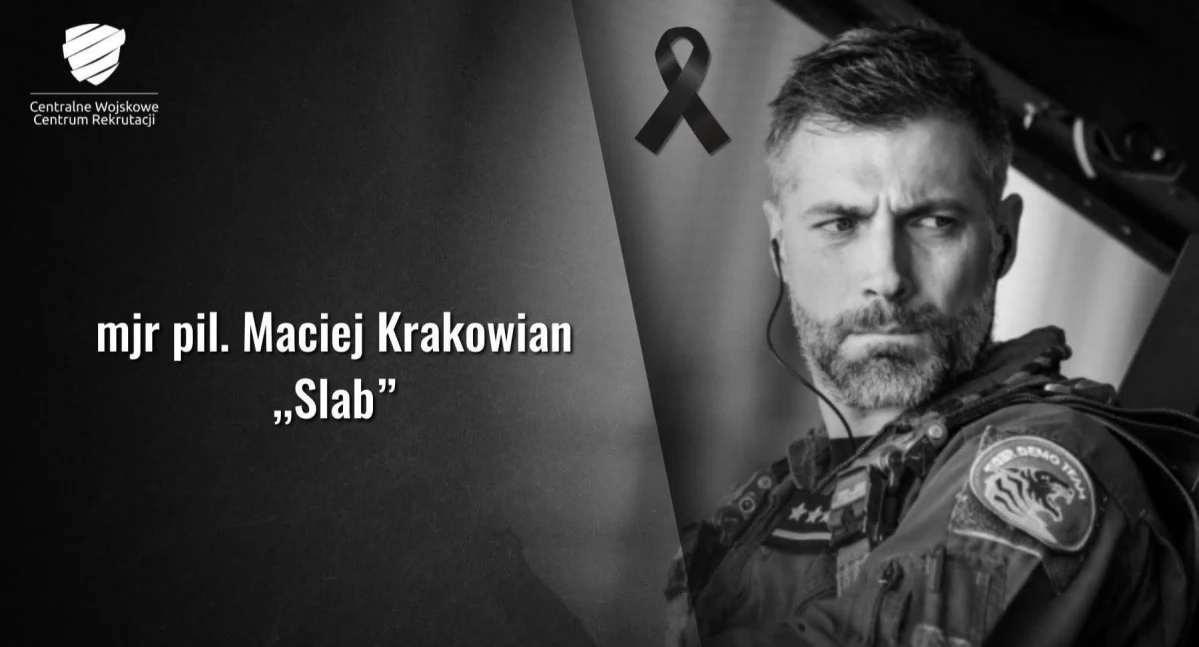 Nie żyje major Maciej „Slab” Krakowian. W Dęblinie rozpoczynał swoją lotniczą przygodę