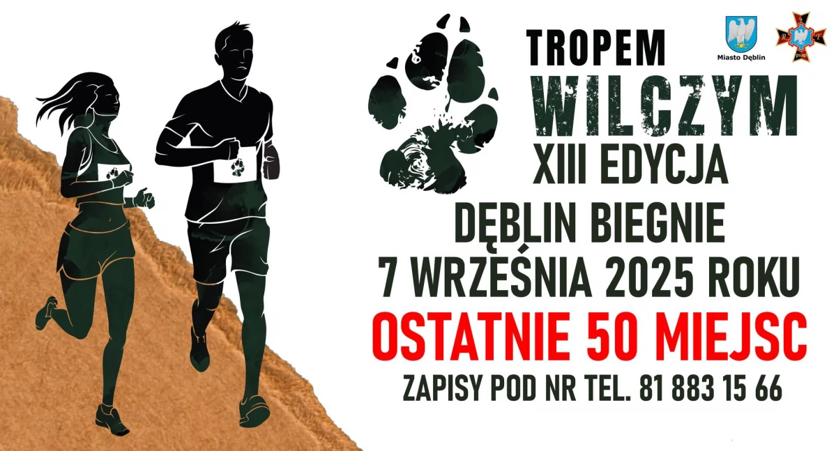 Ostatnie miejsca na XIII Bieg Tropem Wilczym w Dęblinie