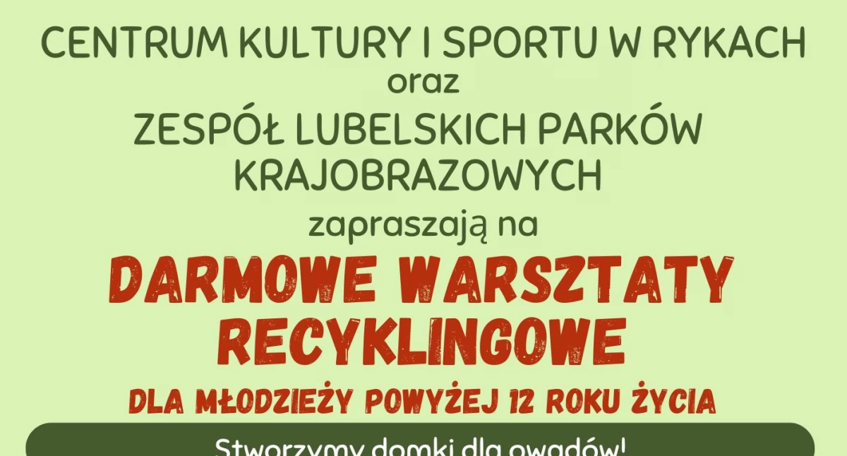 Warsztaty ekologiczne dla młodzieży w Rykach