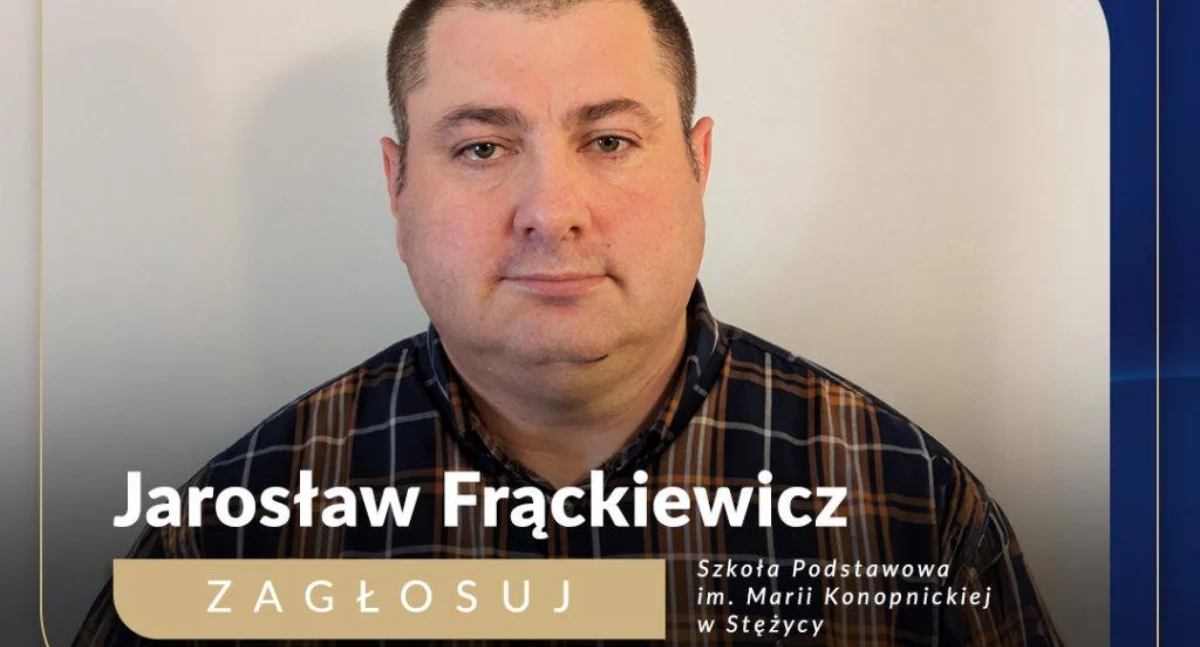 Nauczyciel z powiatu w gronie najlepszych! Jego pasja do historii Polski i regionu została doceniona na skalę ogólnopolską