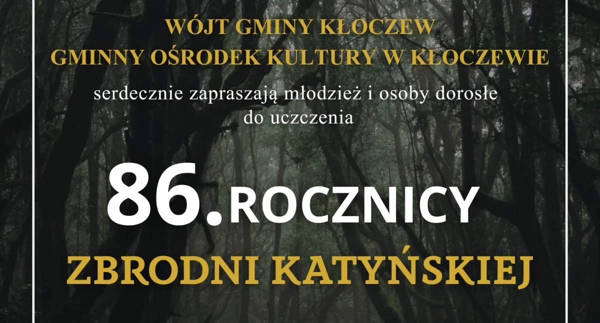Gmina Kłoczew upamiętni 86. rocznicę zbrodni katyńskiej