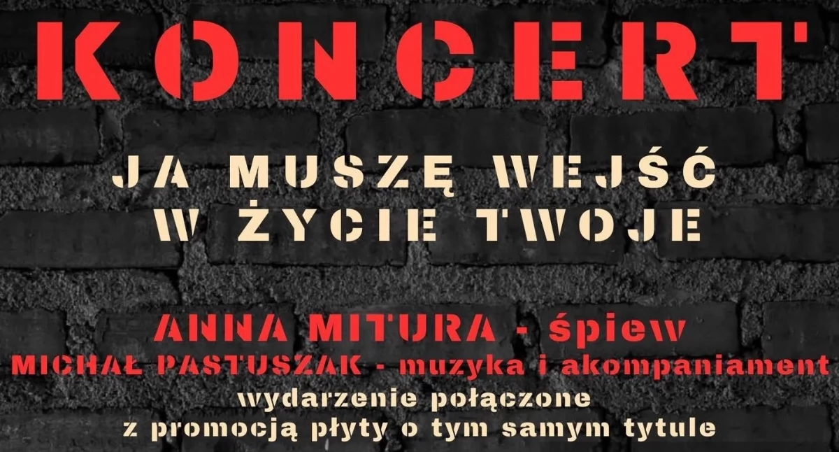 „Ja muszę wejść w życie twoje”. Koncert promujący płytę