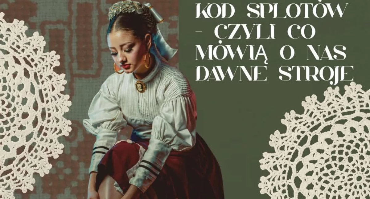 Co mówią dawne stroje? W Rykach odkryją ich ukryte znaczenie