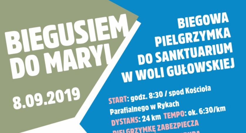 Biegusiem do Maryi. Rusza biegowa pielgrzymka do sanktuarium w Woli Gułowskiej