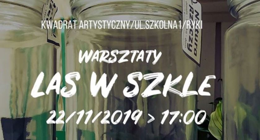 Warsztaty Las w szkle