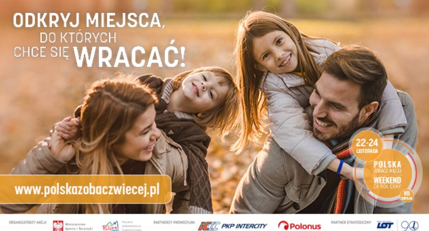 Polska zobacz więcej – weekend za pół ceny