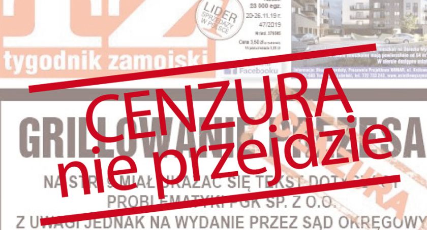 Cenzura nie przejdzie! Publikujemy zakazane teksty Tygodnika Zamojskiego. W geście solidarności