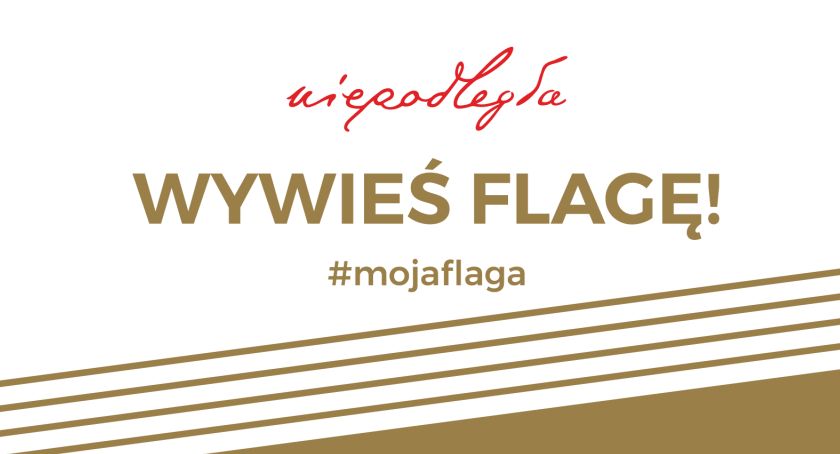 Przyłącz się do akcji i wywieś flagę dla Niepodległej