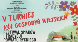 Rososz stolicą smaków. V Turniej KGW Powiatu Ryckieg&hellip;