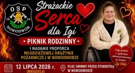 Strażackie Serca dla Igi! Piknik charytatywny w Nowo&hellip;