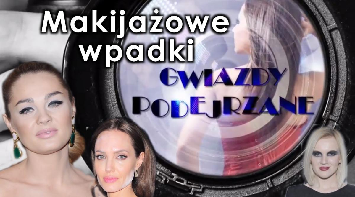 Makijażowe wpadki gwiazd! Co one mają na twarzy? ZOBACZ