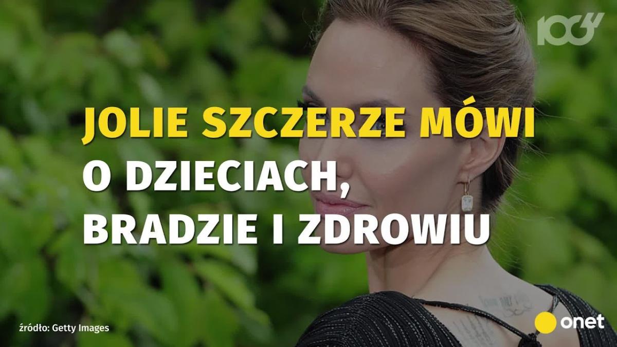 Angelina Jolie pierwszy raz tak szczerze o dzieciach i rozwodzie z Bradem Pittem