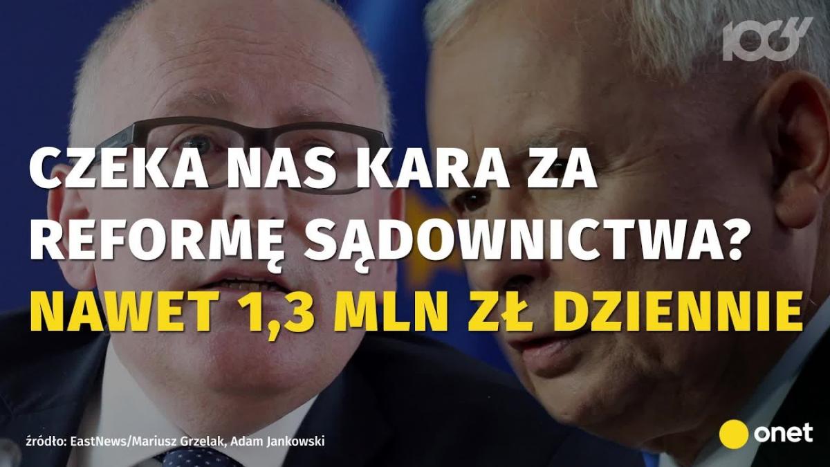 Polska zostanie ukarana za reformę sądów? Możemy zapłacić nawet 1,3 mln zł dziennie!