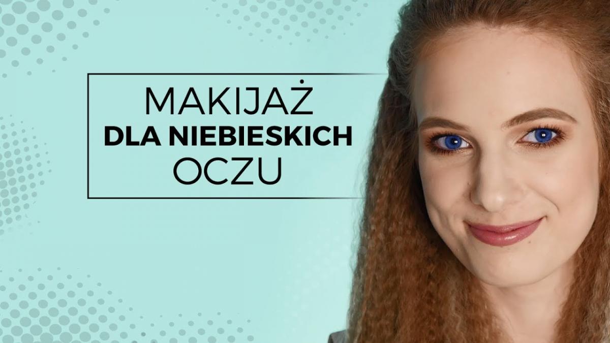 Makijaż na lato dla niebieskookich. Sprawdź, jak łatwo i szybko go wykonać