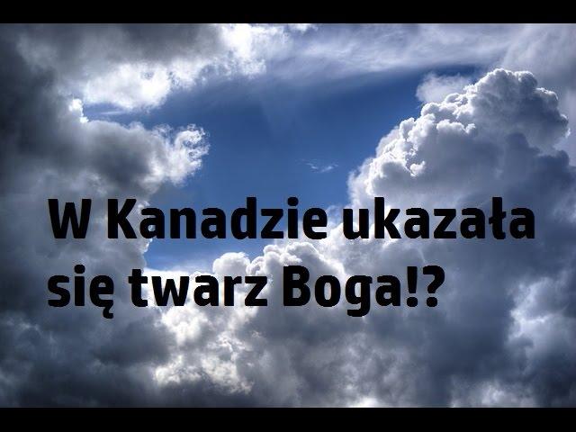 Na niebie ukazała się twarz Boga? Zobacz szokujące wideo