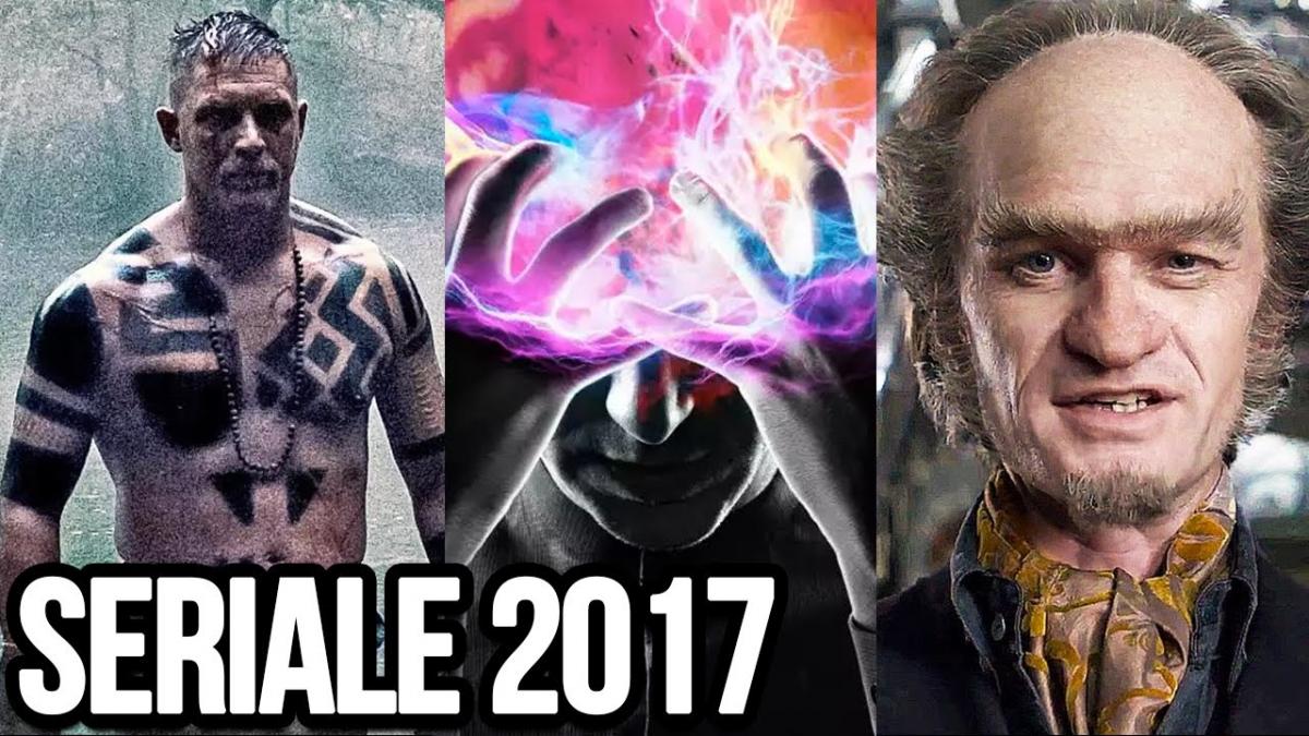 Najciekawsze SERIALE 2017 roku