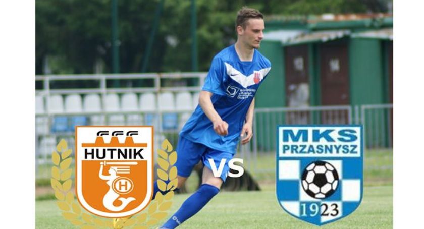 Hutniki Warszawa vs MKS Przasnysz - zapraszamy na pierwszą kolejkę IV ligi mazowieckiej