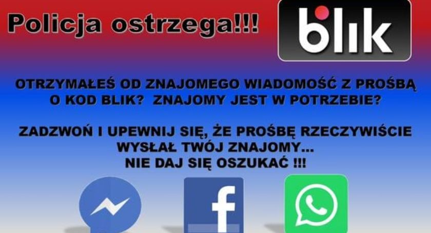 Policja apeluje! Ostrożnie z przekazywaniem kodu BLIK. Można paść ofiarą oszustwa!