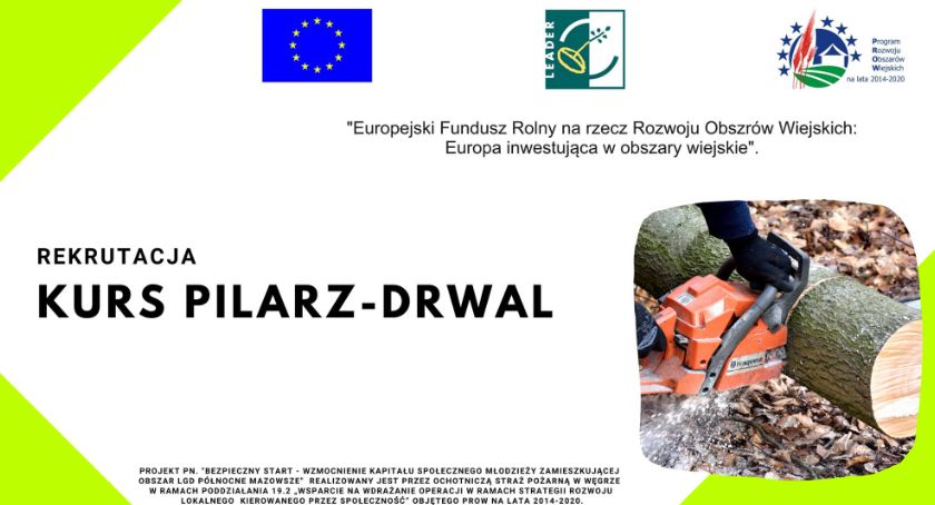 Ogłoszenie o rekrutacji: kurs pilarz-drwal