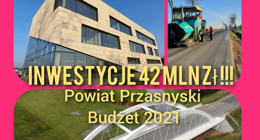 Ponad 42 mln zł na inwestycje w budżecie Powiatu Przasnyskiego na 2021 rok!