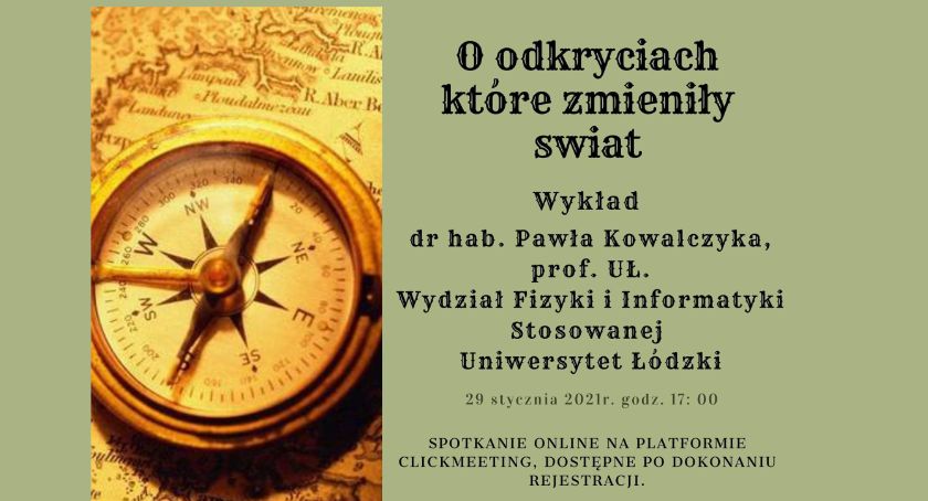 O odkryciach które zmieniły świat. Zaproszenie na wykład