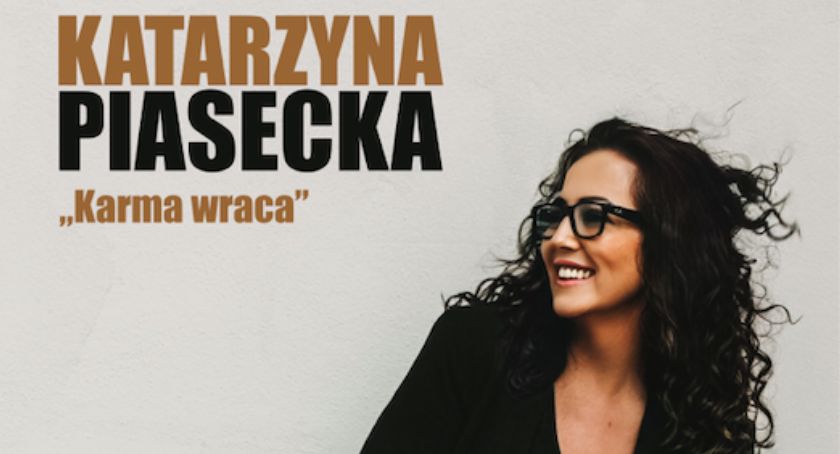 Karma Wraca z Katarzyną Piasecka